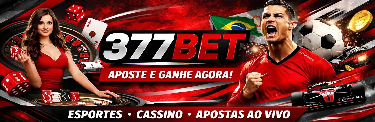 377BET APOSTE E GANHE AGORA